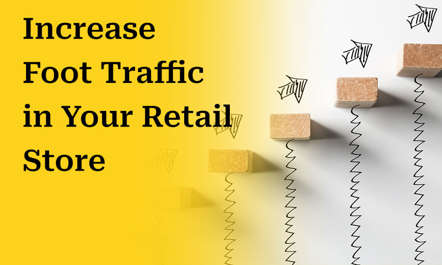Increase Foot Traffic in Your Retail Store – Email Automation