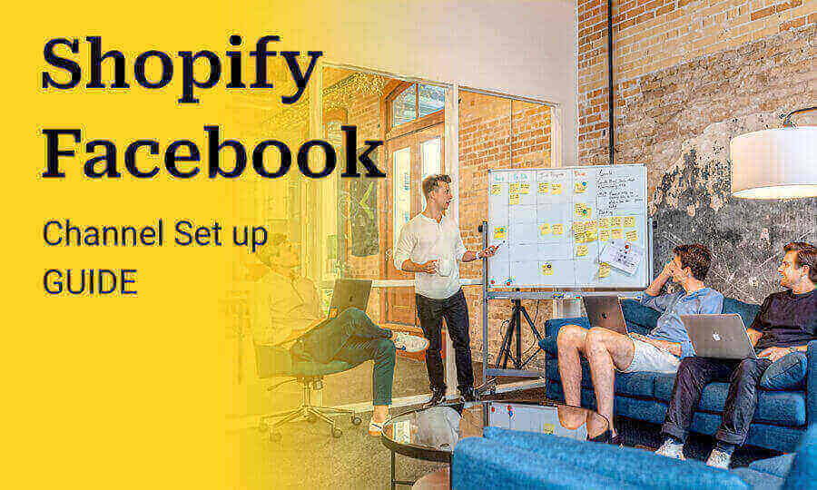 Shopify Facebook Channel Setup Guide