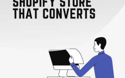 How to design a Shopify store that converts