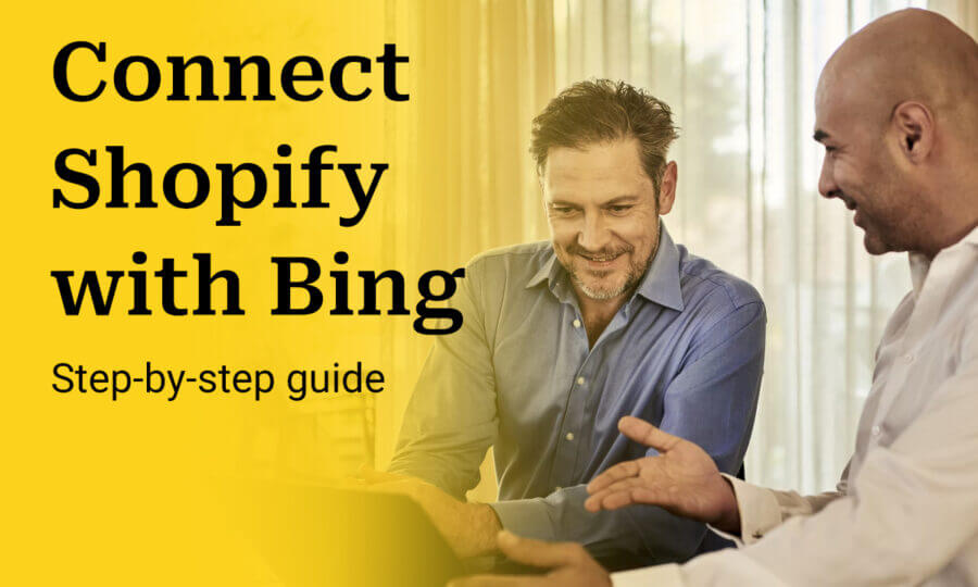 How to set up the Bing Sales Channel on Shopify