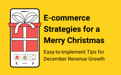 eCommerce Holiday Marketing Strategies for a Merry Christmas
