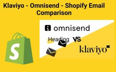 Klaviyo – Omnisend – Shopify Email Comparison