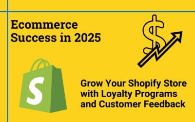 Grow Your Shopify Store with Loyalty Programs and Customer Feedback