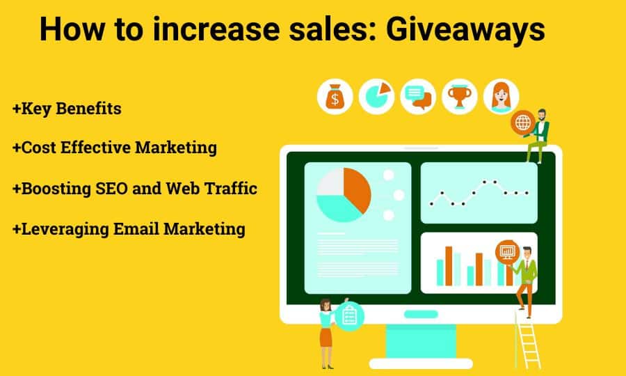 How to increase sales: The power of giveaways