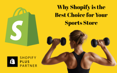 Why Shopify Is the Best Platform for Sports & Fitness Stores
