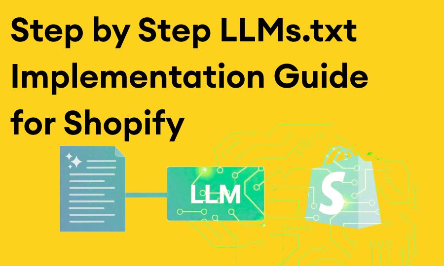 Внедряване на LLMS.txt в Shopify – Най-добри практики за SEO и AI индексиране