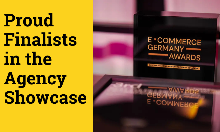 eCommerce Today - Agency Showcase Finalists at E-commerce Germany Awards.