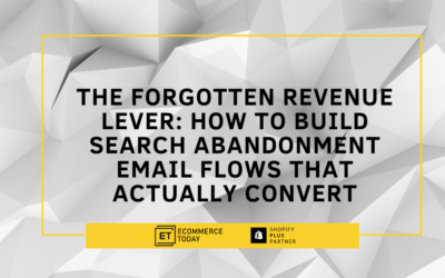 The Forgotten Revenue Lever: How to Build Search Abandonment Email Flows That Actually Convert