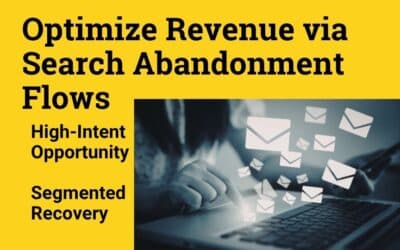 The Forgotten Revenue Lever: How to Build Search Abandonment Email Flows That Actually Convert
