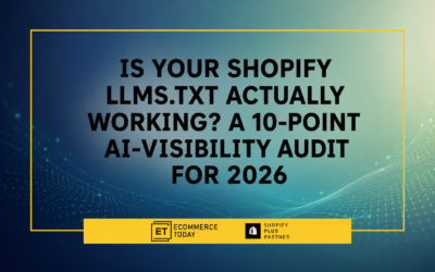 Is Your Shopify llms.txt Actually Working? A 10-Point AI-Visibility Audit for 2026