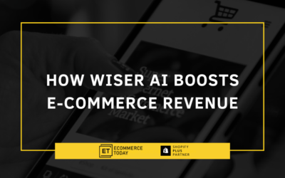 E-Commerce Revenue Growth with AI-Powered Product Recommendations: A Deep Dive into Wiser AI