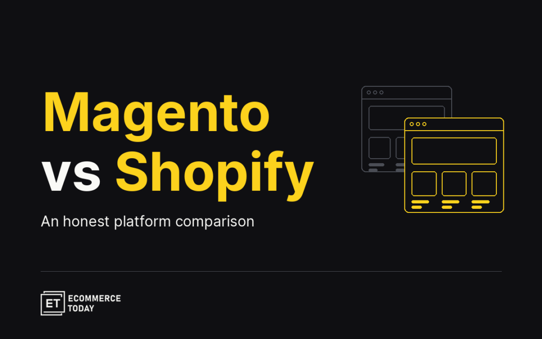 Magento vs Shopify: An Honest Comparison (2026)